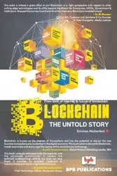 BLOCKCHAIN -THE UNTOLD STORY - Mahankali Srinivas