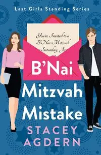 B'Nai Mitzvah Mistake - Stacey Agdern