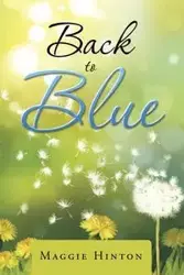 Back to Blue - Maggie Hinton