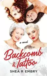 Backcomb & Tattoo - Shea Embry R