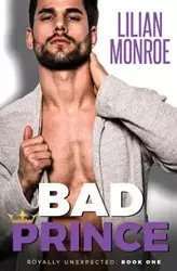 Bad Prince - Monroe Lilian