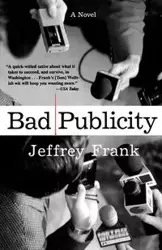 Bad Publicity - Frank Jeffrey