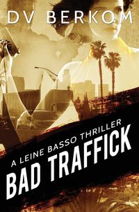 Bad Traffick - Berkom D.V.