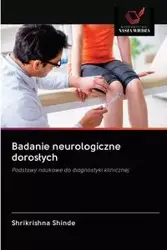 Badanie neurologiczne dorosłych - Shinde Shrikrishna