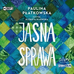 Bądź dobrej myśli T.3 Jasna sprawa audiobook - Paulina Płatkowska