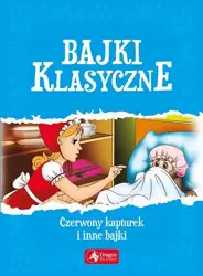 Bajki klasyczne - Opracowanie Zbiorowe