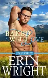 Baked with Love - Erin Wright