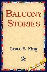 Balcony Stories - E. King Grace