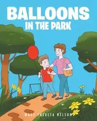 Balloons In The Park - Nelson Mary Theresa