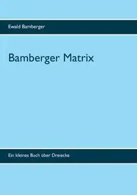 Bamberger Matrix - Bamberger Ewald