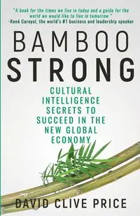 Bamboo Strong - David Price Clive