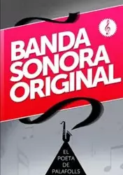 Banda Sonora Original - De Palafolls El Poeta