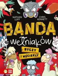 Banda wełniaków T.2 Byczy i wściekły - Nathan Luff, Chris Kennett, Ewa Kleszcz