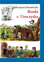 Banda z Uroczyska w.4 - Katarzyna Derewiecka