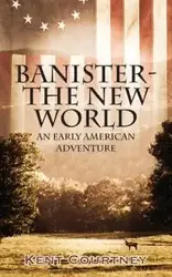 Banister - The New World - Courtney Kent