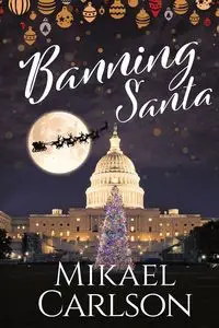 Banning Santa - Carlson Mikael