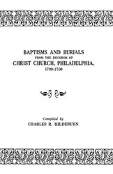 Baptisms and Burials - Charles R. Hildeburn