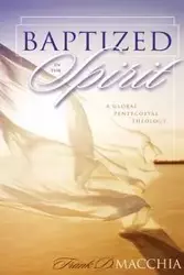 Baptized in the Spirit - Frank D. Macchia