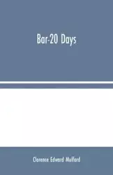 Bar-20 Days - Edward Clarence Mulford