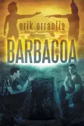 Barbacoa - Erik Orrantia