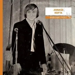 Bardowie i poeci. Jonasz Kofta CD - praca zbiorowa