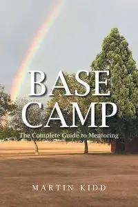 Base Camp - Martin Kidd