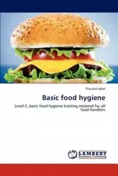 Basic food hygiene - Iqbal Shaukat