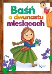 Baśń o dwunastu miesiącach Kolor BR GREG - Alicja Karczmarska-Strzebońska (oprac.)