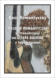 Bass Romantyczny. Melodie romantyczne... - Paweł Mazur