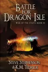 Battle for Dragon Isle - Steve Stephenson