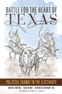 Battle for the Heart of Texas - Mark Owens