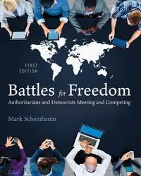 Battles for Freedom - Mark Scheinbaum