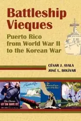 Battleship Vieques - Cesar Ayala Casas