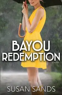 Bayou Redemption - Susan Sands