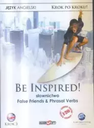 Be Inspired! Słownictwo, false friends, phrasal verbs - MARKSOFT