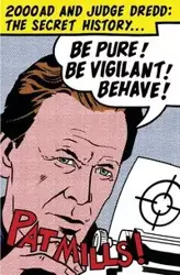 Be Pure! Be Vigilant! Behave! - Pat Mills