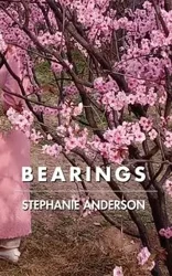 Bearings - Anderson Stephanie