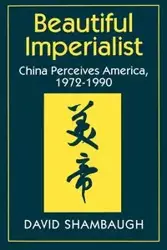 Beautiful Imperialist - David Shambaugh