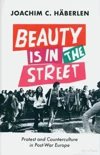Beauty is in the Street - Joachim C. Häberlen