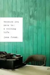 Because You Have To - Frank Joan