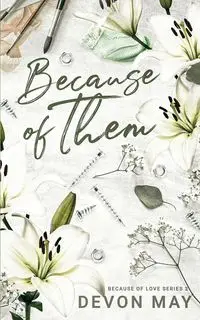 Because of Them - May Devon