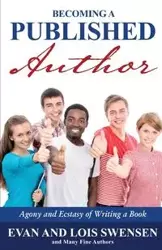 Becoming a Published Author - Evan Swensen