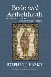 Bede and Aethelthryth - Harris Stephen J