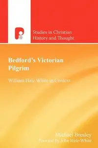 Bedford's Victorian Pilgrim - Michael Brealey