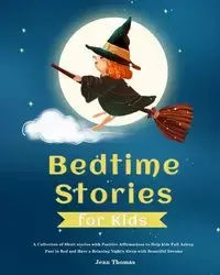 Bedtime Stories for Kids - Thomas Jean