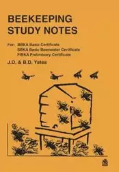 Beekeeping Study Notes - Yates J D