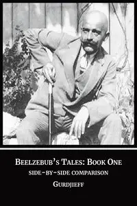 Beelzebub's Tales - George Gurdjieff I