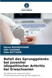 Befall des Sprunggelenks bei juveniler idiopathischer Arthritis bei Erwachsenen - BOUDOKHANE Manel