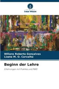 Beginn der Lehre - Roberto Gonçalves Wilians