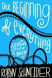 Beginning of Everything - Robyn Schneider